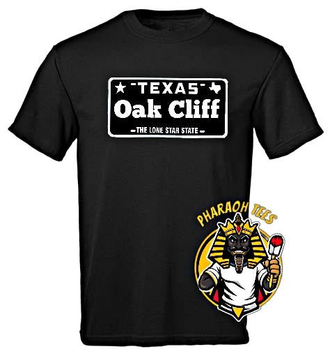 Oak Cliff license plate tshirt